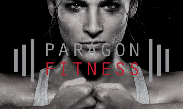 Paragon Fitness  The Modern Gladiator